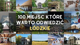 100 ciekawych miejsc w łódzkim  atrakcje turystyczne w województwie łódzkim [upl. by Helga]