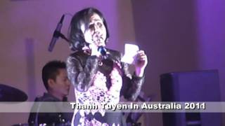 Thanh Tuyen In Australia 2011  Que Huong Bo Lai amp Suong Lanh Chieu Dong [upl. by Treat897]