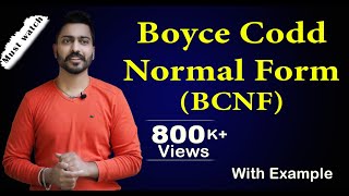 Lec26 Boyce Codd Normal Form BCNF DBMS Normalization with best examples [upl. by Ahsitaf]