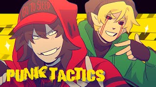 Punk Tactics MEMECreepyPasta [upl. by Melia]