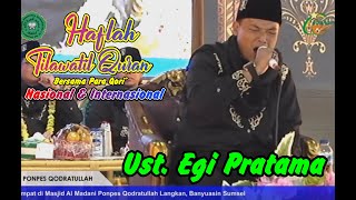 Ust Egi Pratama  Haflah Tilawatil Quran PP Qodratullah Langkan [upl. by Alhan]