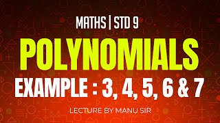 Example 3 4 5 6 amp 7  Chapter 2  Polynomials  Maths  Class 9 [upl. by Dyoll]