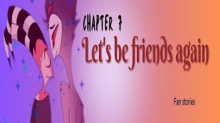 Chapter 7 Lets be friends again  𝐀𝐮𝐝𝐢𝐨𝐁𝐨𝐨𝐤  𝐅𝐫𝐞𝐚𝐤𝐲 𝐟𝐫𝐢𝐝𝐚𝐲 𝐢𝐧 𝐡𝐞𝐥𝐥 [upl. by Dempster]