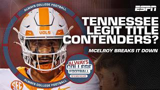 How close is Tennessee to being a championship contender  Always College Football [upl. by Ibocaj]