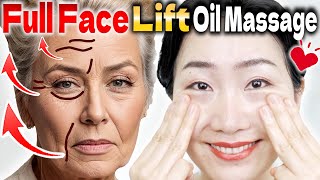 A Miracle Full Face Oil Massage to Erase Sagging and Wrinkles in 10 DAYS Drain Lymph and Veins [upl. by Nilreb]