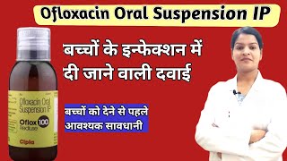 Ofloxacin Suspension ip  Oflox100 Rediuse [upl. by Mik462]