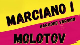 MOLOTOV  MARCIANO I  PUNK ROCK MEDIA KARAOKE INSTRUMENTAL [upl. by Lucio]