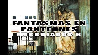 Fantasmas Captados en Panteones Embrujados 6 l Pasillo Infinito [upl. by Nishi]