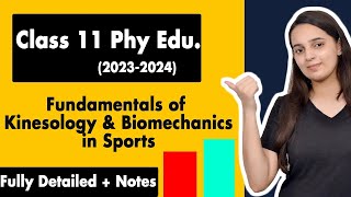 Fundamentals Of Kinesiology And Biomechanics in Sports Class 11  Physical Education Chapter 10 [upl. by Gee]