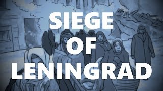 Siege of Leningrad  Animated History REMASTER IN DESCRIPTION [upl. by Margret]