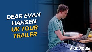 Dear Evan Hansen  UK tour trailer [upl. by Enyak]