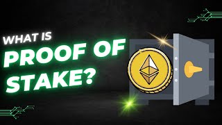 What is Proof of Stake Crypto SIMPLY Explained Under 5 Minutes [upl. by Domela]