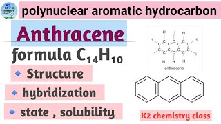 Anthracenepolynuclear aromatic hydrocarbonsstructureformulahybridization ll by Khushaboo yadav [upl. by Cristy449]