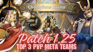 Mythic Heroes  Patch 125 Top 3 PvP Meta Teams [upl. by Adams575]