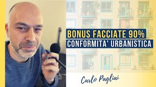 Bonus Facciate 90 amp Conformità urbanistica [upl. by Walworth]