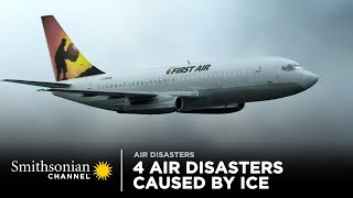 4 Air Disasters Caused By Ice ❄️ Air Disasters  Smithsonian Channel [upl. by Bartholemy]