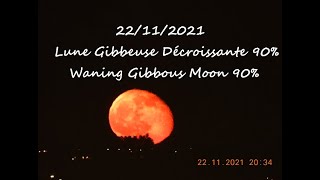 22112021 Lune Gibbeuse Décroissante 90 🌕 Waning Gibbous Moon 90 🌕 Bonus Jupiter  Saturn [upl. by Onateyac642]