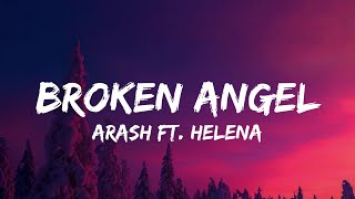 Arash  Broken Angel  FeatHelena  Full English version lyrics [upl. by Llevad674]