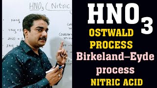 Nitric acid HNO3Ostwald processPreparation of HNO3Birkeland Eyde Processphysical properties [upl. by Ybbob]