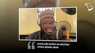 SCHOLARS DIFFER ON RECITING FATIHA BEHIND IMAM  SHEIKH ABDULGHANIY JUMAH Abul Barakaat [upl. by Rebme611]