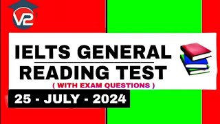 🔴 IELTS GENERAL READING PRACTICE TEST  V2 IELTS  25  JULY  2024 [upl. by Aicatsanna]