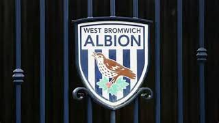 West Bromwich Albion Walk Out Song [upl. by Yetnom]