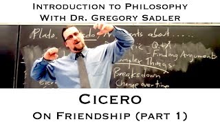 Cicero On Friendship part 1  Introduction to Philosophy [upl. by Lanrev436]