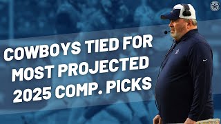 Dallas Tied For Most Projected Compensatory Picks In 2025  Cowboys Updates  Blogging The Boys [upl. by Llerrat481]