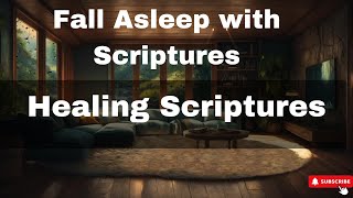 Sleep with Scriptures  Healing Scriptures  Sleep with Gods Word [upl. by Dorothy]