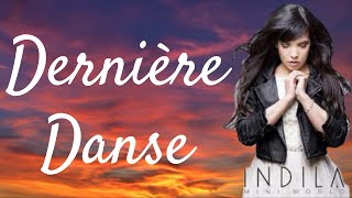 Indila—Dernière Danse  karaoke indila chatsauvage [upl. by Rudolfo]