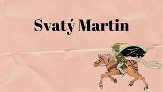 Svatý Martin [upl. by Haimehen]