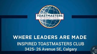 Inspired Toastmasters Club In Calgary canada [upl. by Prevot]