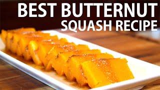 The Best Butternut Squash Recipe [upl. by Barboza]