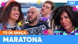 MARATONE a QUARTA SEMANA do TBT TÔ DE GRAÇA  Tô De Graça  Humor Multishow [upl. by Willa274]