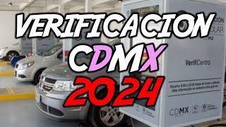 VERIFICACION VEHICULAR CDMX 2024  EL PROCESO A SEGUIR [upl. by Furnary102]