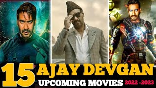 Ajay Devgan Upcoming Movies 20222023 Top 15 Ajay Devgan upcoming Movies list 2022 rrr Singam3 [upl. by Anoynek]