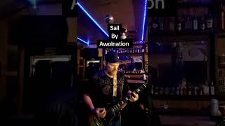 Sail By Awolnation Guitar Cover Riff [upl. by Aguie]