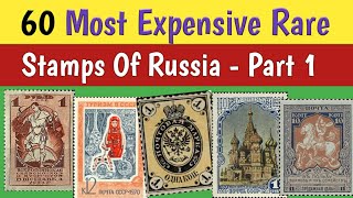 Most Expensive Russian Stamps  Part 1  Most Valuable Stamps Russia [upl. by Cudlip]