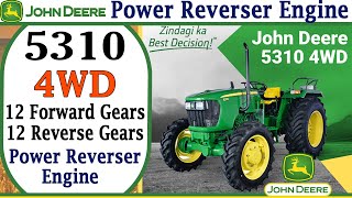 John Deere 5310 Tractor 4WD Power Reverser Engine 55HP Full Review Price Features Specification [upl. by Lessirg]