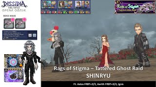 DFFOO GL Rags of Stigma Tattered Ghost Raid SHINRYU Astos Aerith Carry Bronze Iggy [upl. by Alleacim]