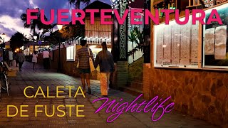 Nightlife Fuerteventura Walk in Caleta De Fuste Canary Islands 🇮🇨 [upl. by Aihsyn]