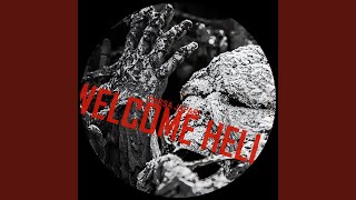 Welcome Hell Original Mix [upl. by Petua]