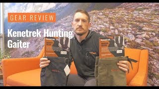 Gear Review Kenetrek Hunting Gaiters [upl. by Pennington460]