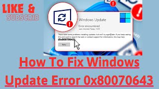 How To Fix Windows Update Error 0x80070643 [upl. by Asenav]