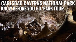 CARLSBAD CAVERNS NATIONAL PARKNEW MEXICOKNOW BEFORE YOU GOPARK TOUR [upl. by Lulu]