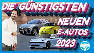 Alle günstigen NEUEN Elektroautos 2023  sowie alle DATEN und PREISE [upl. by Erbe]