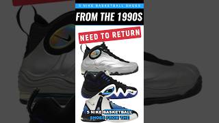 5 NIKE BASKETBALL SHOES FROM THE 1990S THAT NEED TO RETURN nike shorts [upl. by Nueoras]