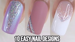 10 EASY GLITTER NAIL IDEAS NAIL ART COMPILATION [upl. by Longan422]