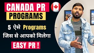 Easy 5 Canada PR programs  Canada PR  Canada Immigration update 2023 [upl. by Starr504]