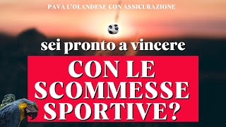 COME VINCERE con le SCOMMESSE SPORTIVE [upl. by Acima]